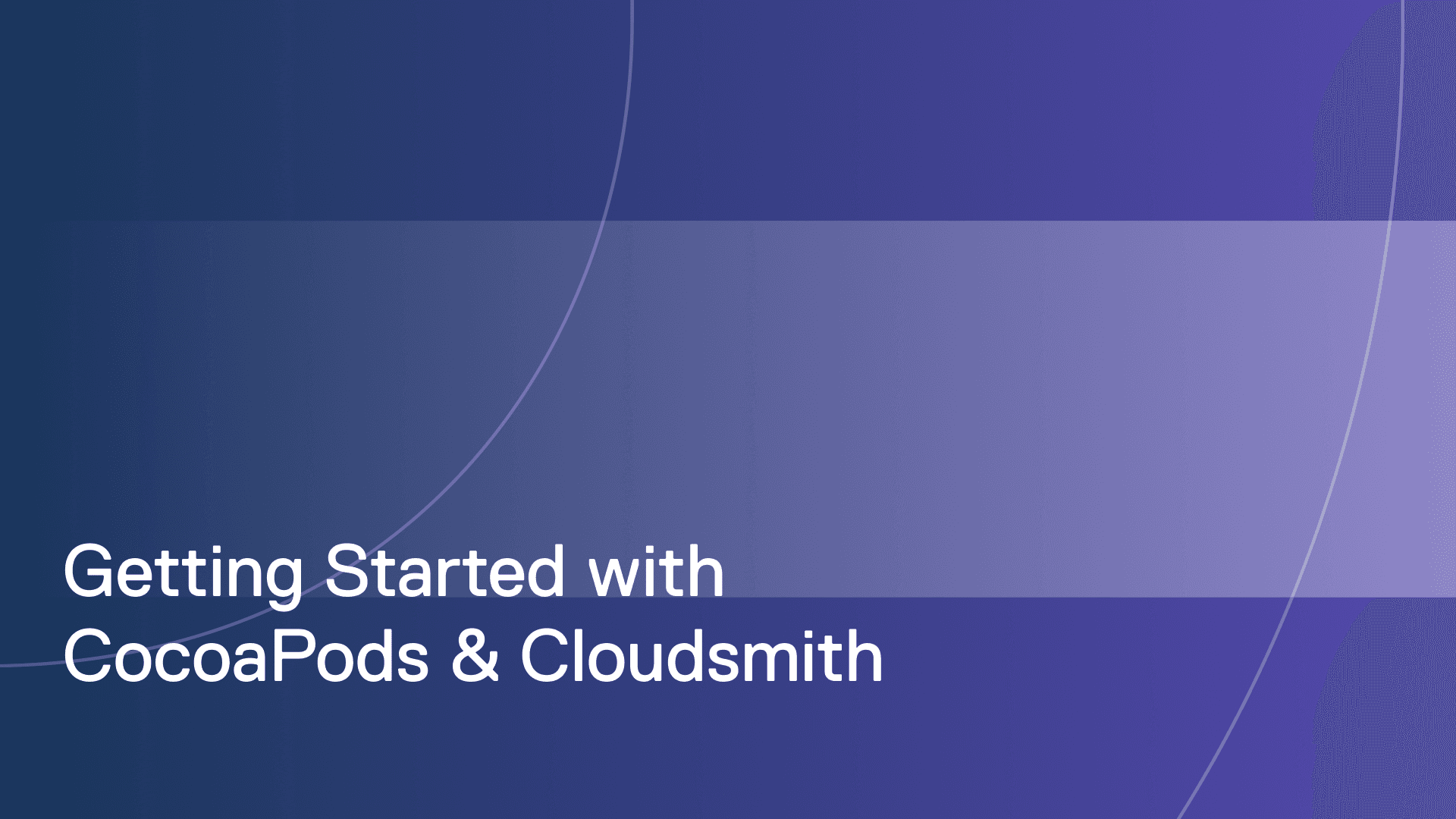 Getting started with CocoaPods and Cloudsmith