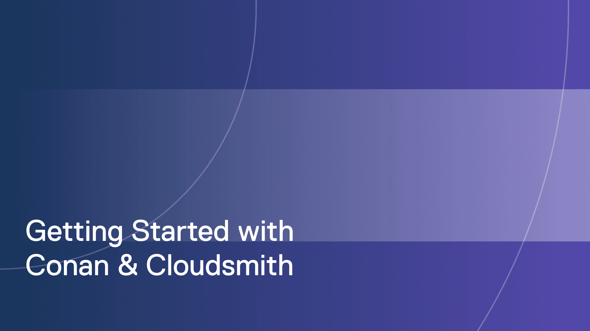 Getting started with Conan and Cloudsmith